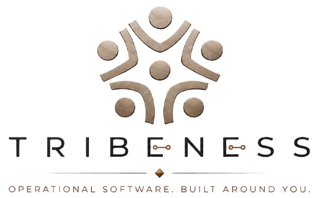 Tribeness — operational software, built around you.
